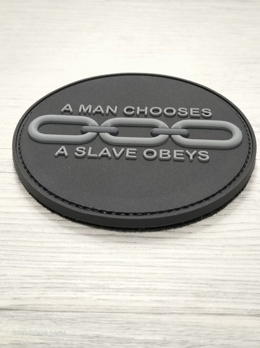 A man chooses a slave obeys